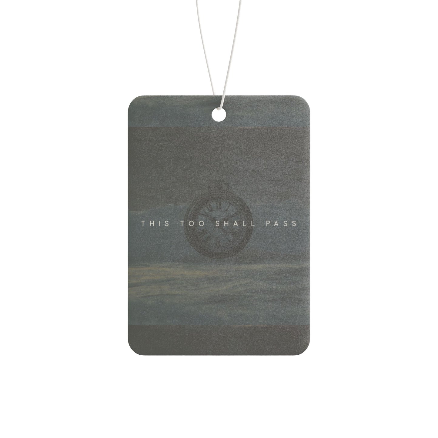 this too shall pass ⏱️🖤 Car Air Freshener