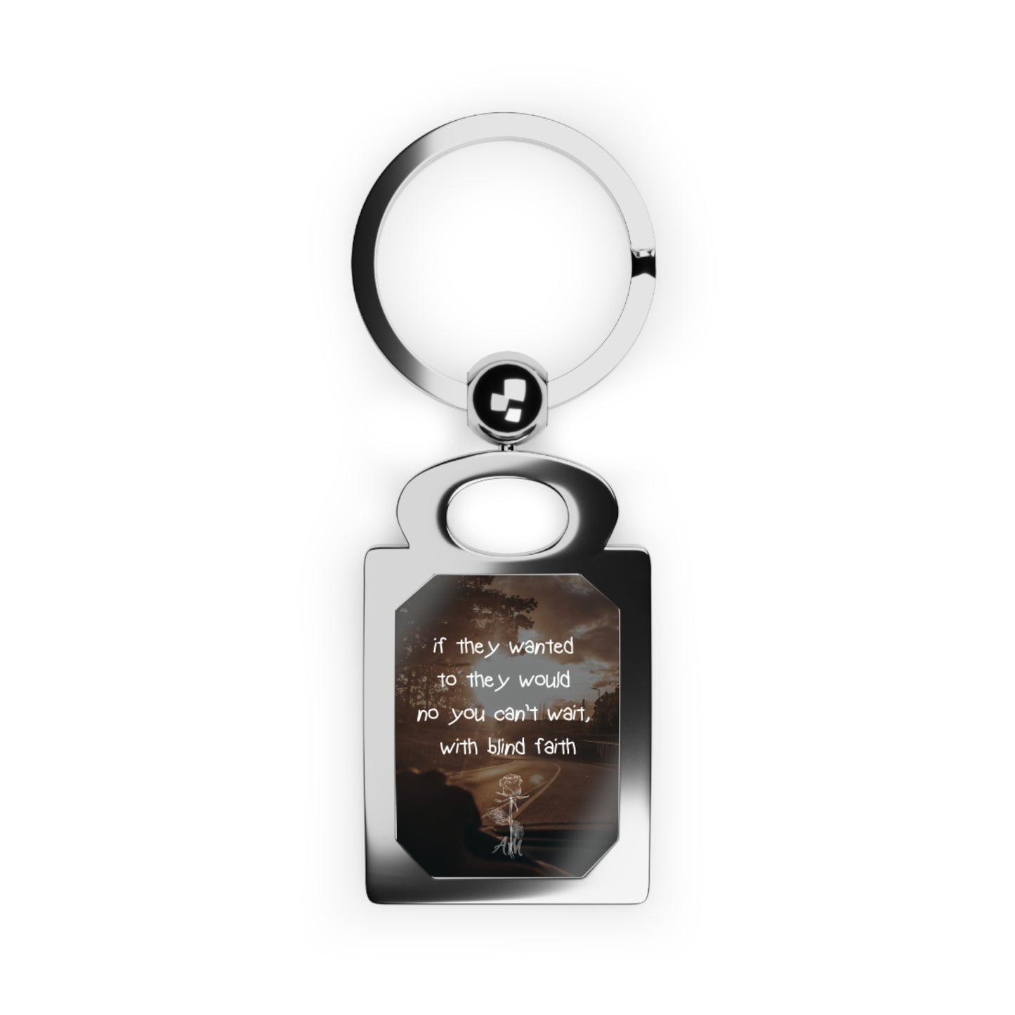 "if they wanted to they would" key chain