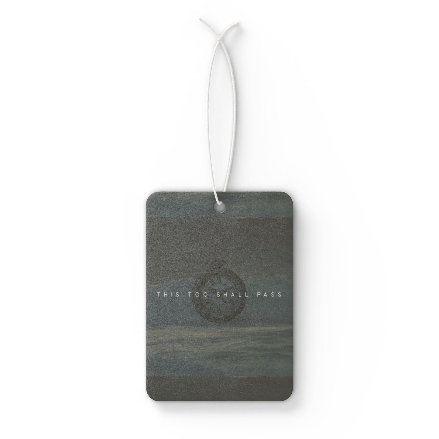this too shall pass ⏱️🖤 Car Air Freshener