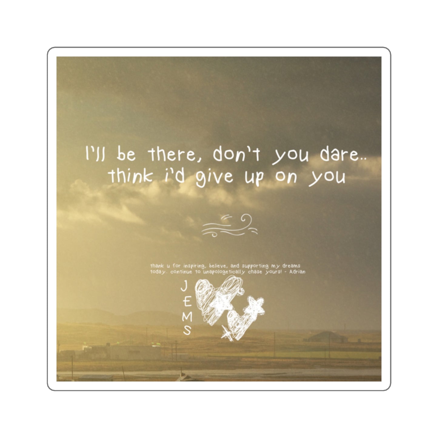 for jems… sticker (one of one)