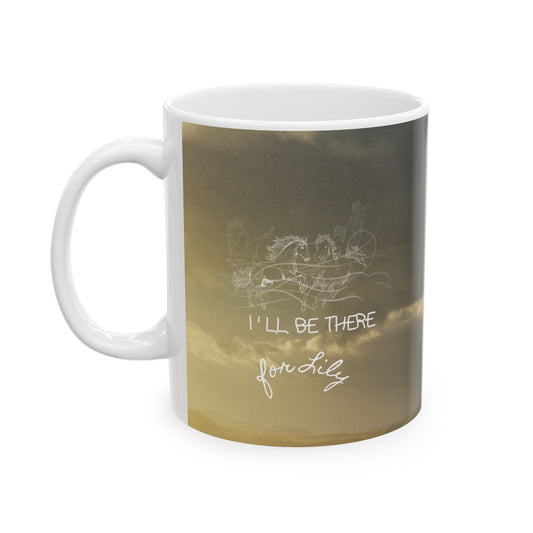 i'll be there mug (Lily exclusive)