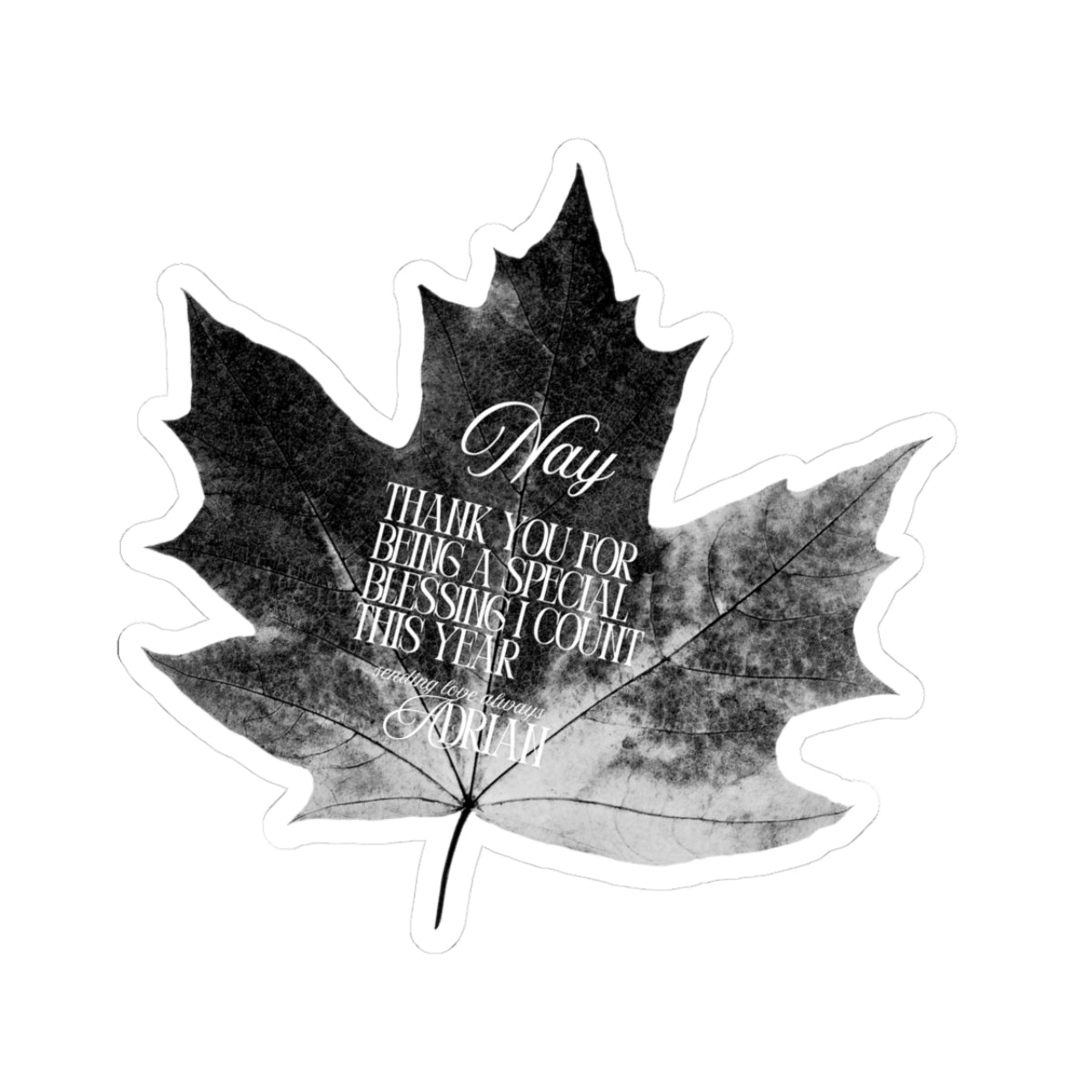 TO: NAY THANKFUL 🍁🖤