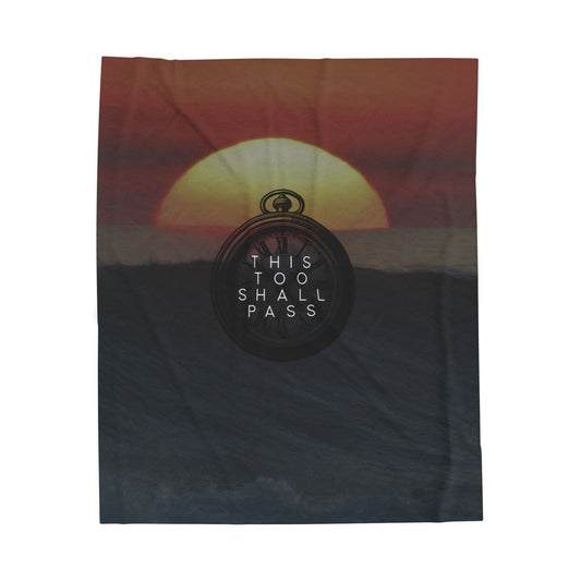 this too shall pass ⏱️🖤 Plush Blanket