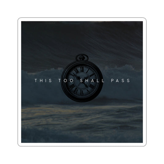 This Too Shall Pass ⏱️🖤 Stickers