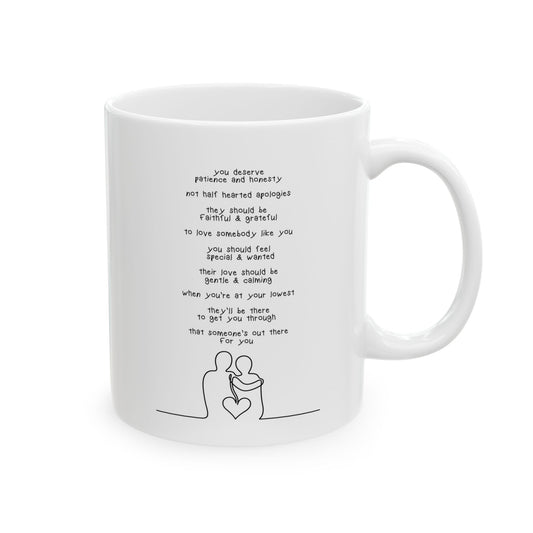 "You Deserve" Song Lyric Mug