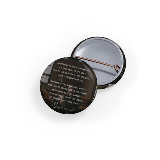 you deserve pin